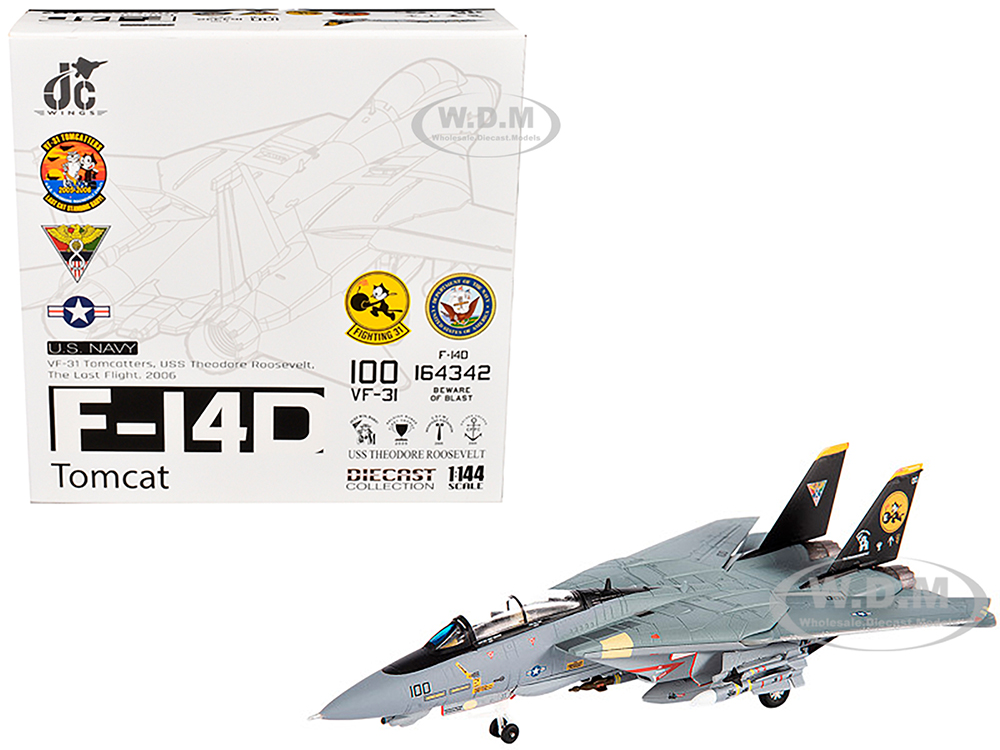 Grumman F-14D Tomcat Fighter Aircraft VF-31 Tomcatters USS Theodore Roosevelt The Last Flight (2006) United States Navy 1/144 Diecast Model by JC Wings