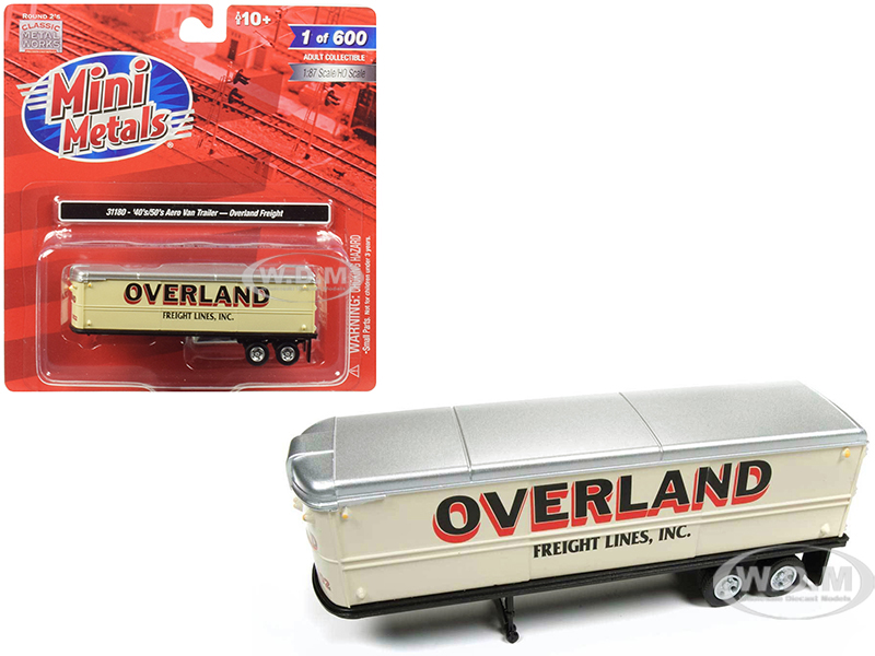 1940s-1950s Aerovan Trailer "Overland Freight Lines Inc." 1/87 (HO) Scale Model by Classic Metal Works